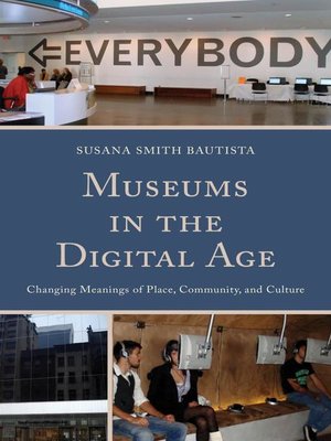 cover image of Museums in the Digital Age
